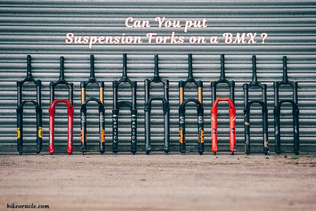 Can You put Suspension Forks on a BMX? bikeoracle