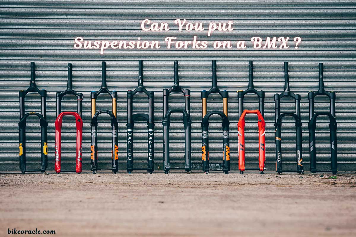 Can You put Suspension Forks on a BMX