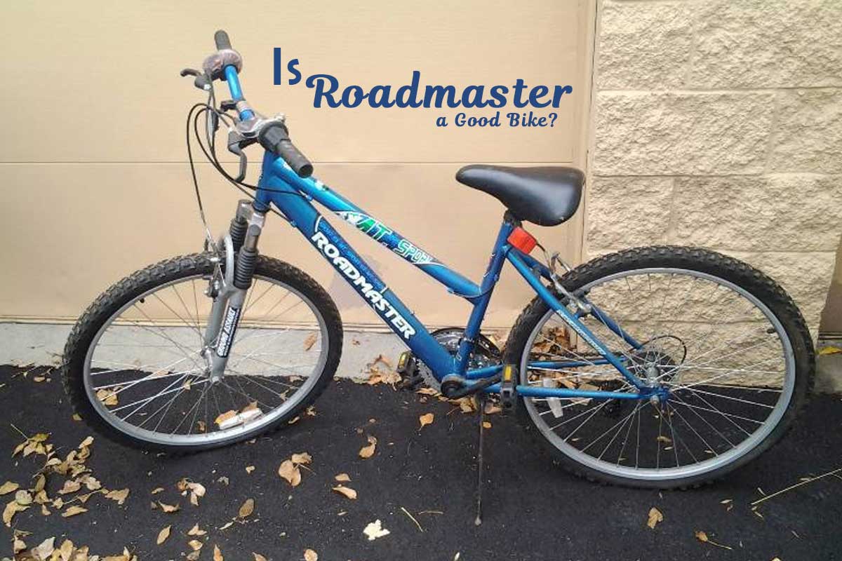 Is Roadmaster a Good Bike