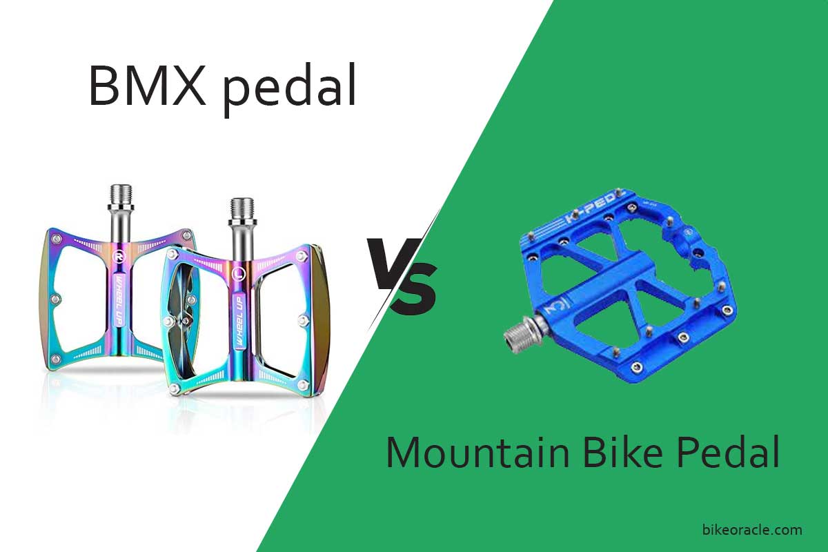 BMX vs Mountain Bike Pedals bikeoracle