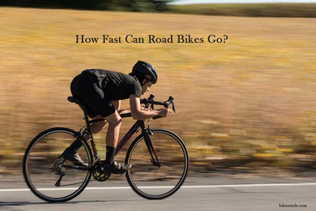 How Fast Can Road Bikes Go? - [Answered] - bikeoracle