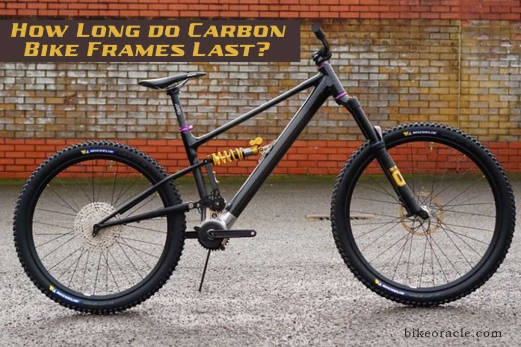 how-long-do-carbon-bike-frames-last-the-cycling-point