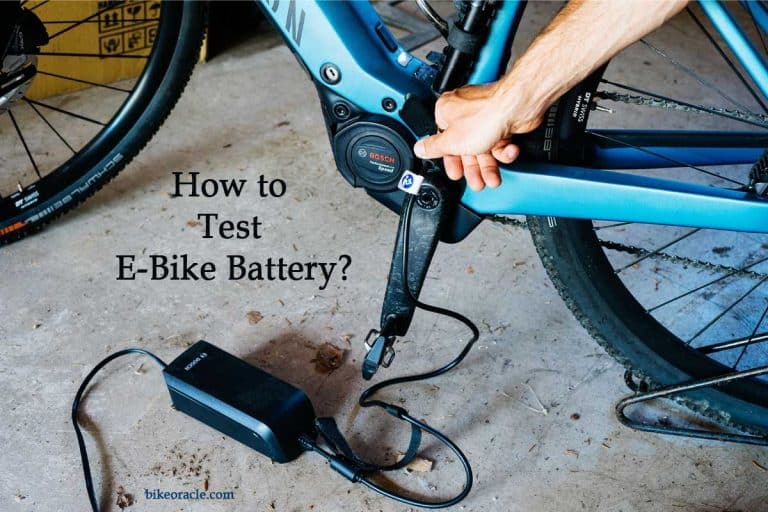 How to Test E-Bike Battery – [Answered]
