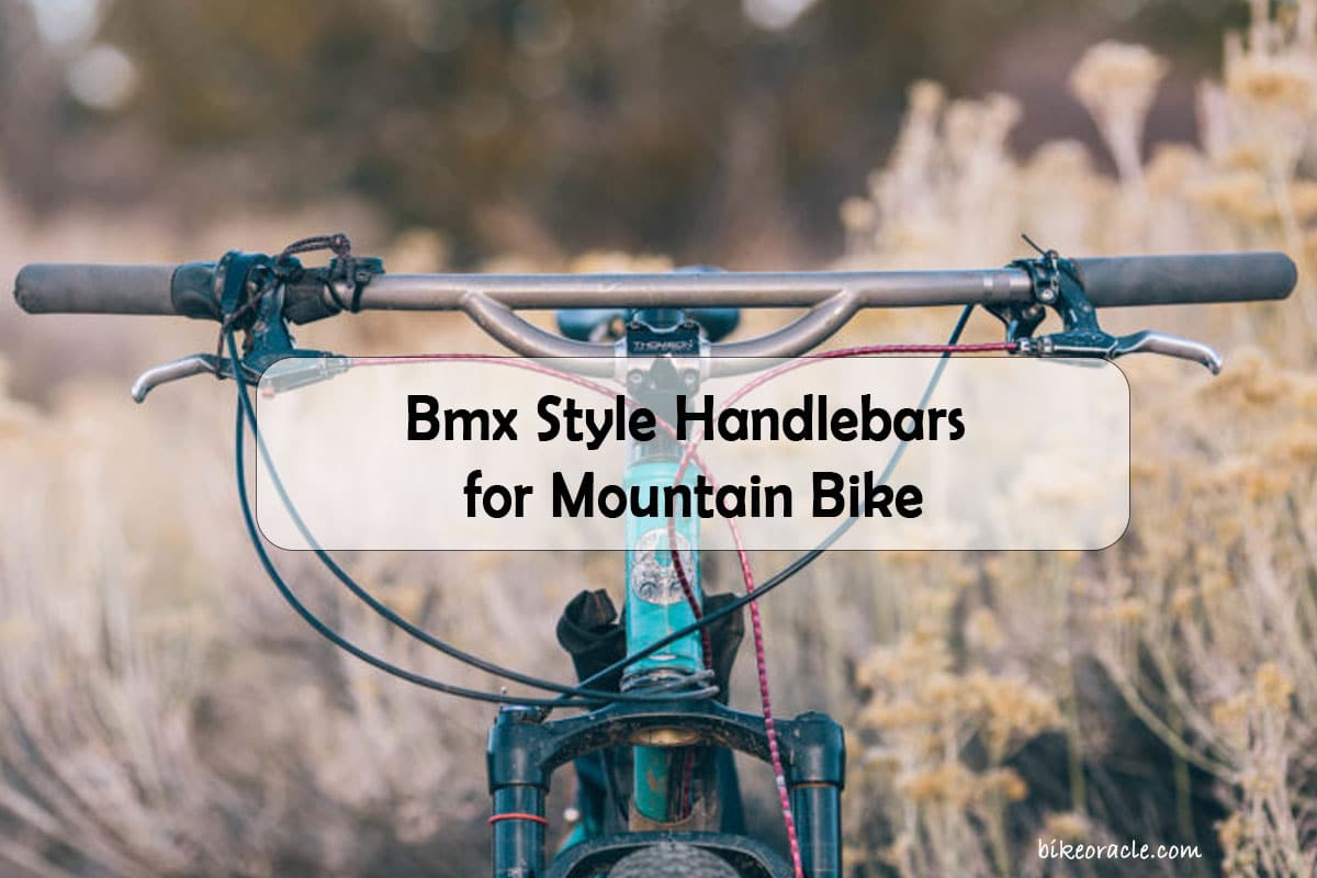 Bmx Style Handlebars for Mountain Bike